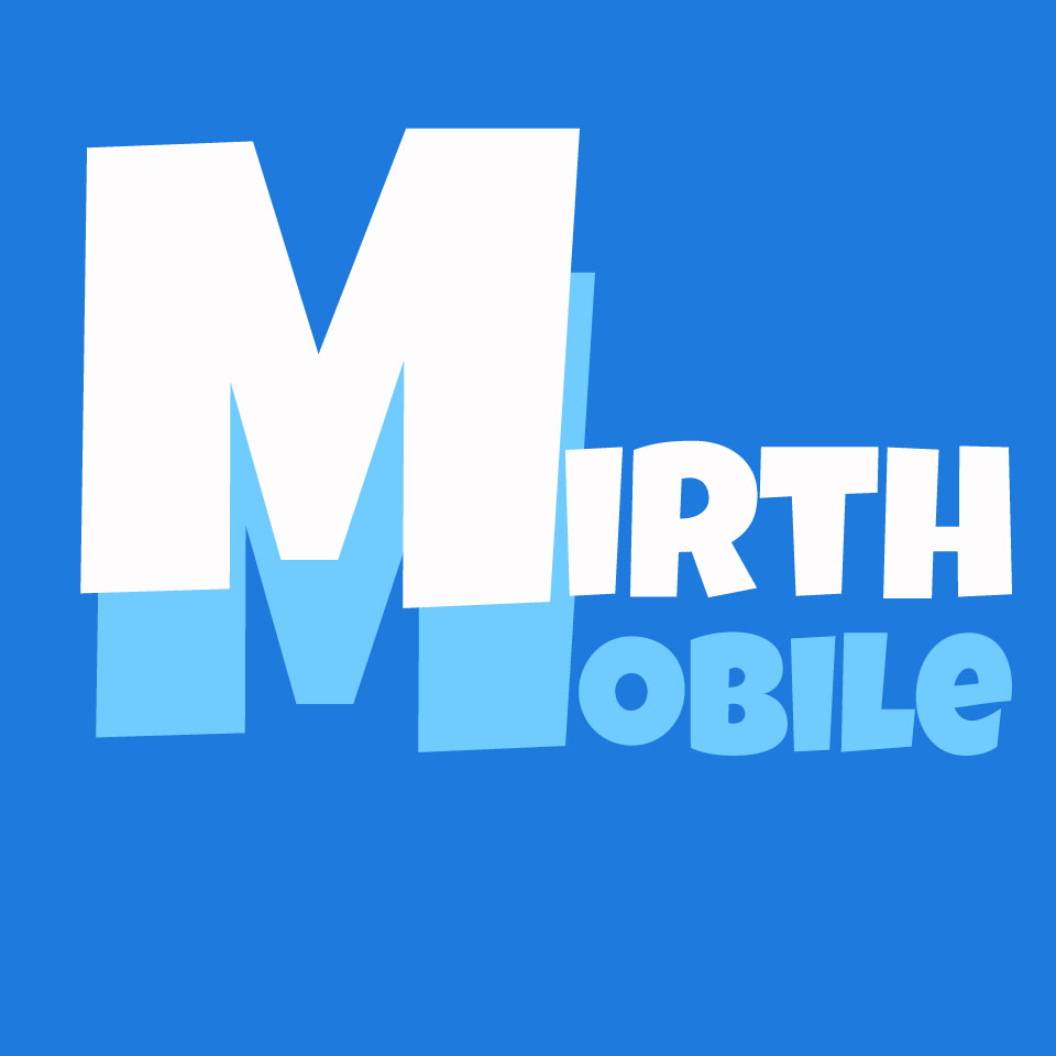 MirthMobile